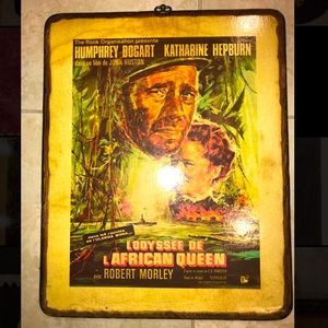 Vintage “African Queen” Movie Poster on Wood w/ H Bogart and Kathern Hepburn